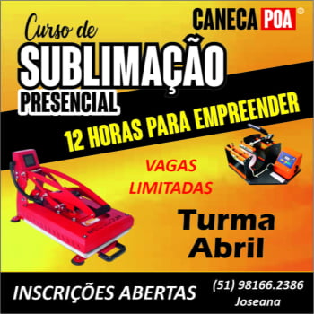 Curso Presencial de Sublimação - Prensa Plana e Cilíndrica Abril 26