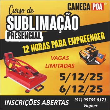 Curso Presencial de Sublimação - Prensa Plana e Cilíndrica Dezembro 25
